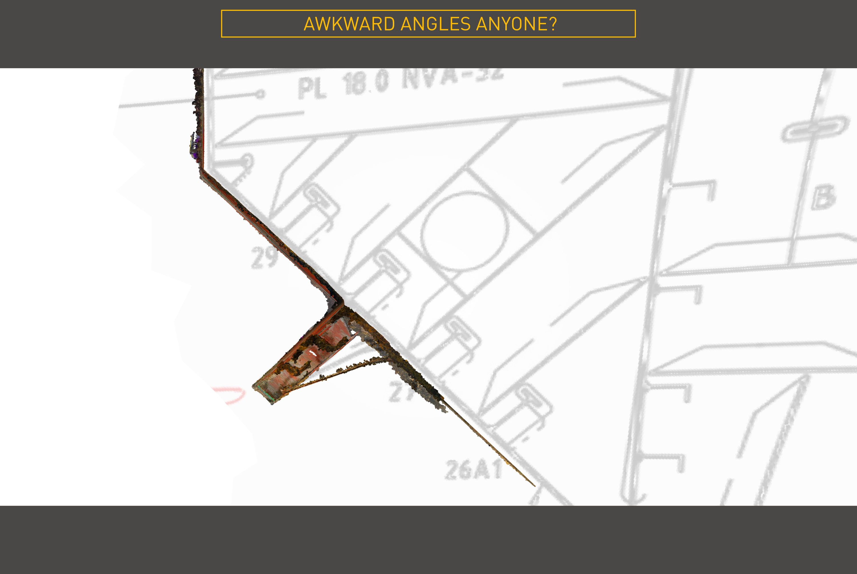FPSO Bilge Keel 3D Scanning - Awkward capture angle